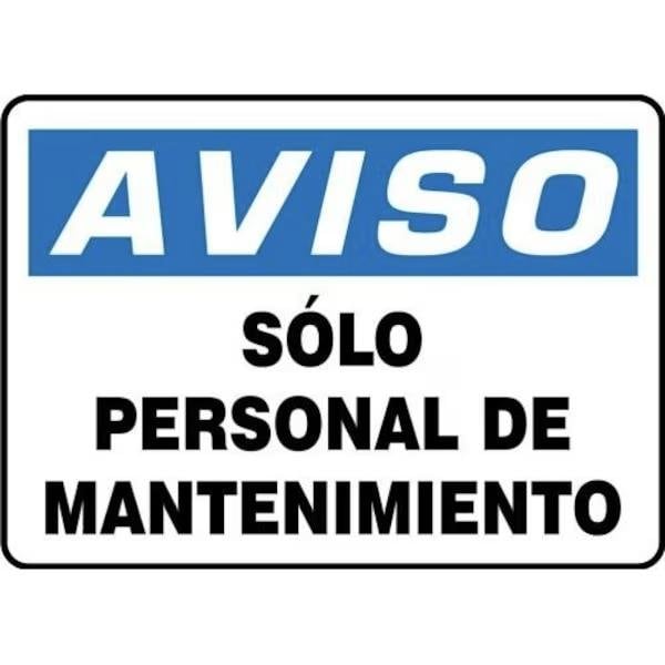 Accuform OSHA NOTICE Safety Sign MAINTENANCE SHMADM837VA - main